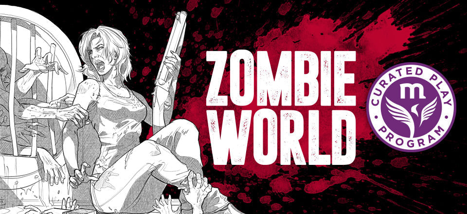 Zombie World (Luis-Miguel - October 9 Campaign)